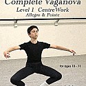 Demonstration of Complete Vaganova Level 1 Centre Work, Allegro & Pointe - Syllabus 
